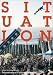 Situation (Documents of Contemporary Art)