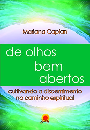 De olhos bem abertos (Portuguese Edition)