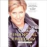 Financial Freedom: Creating True Wealth Now