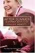 After Summer (Summer Boys)