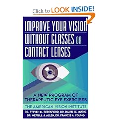 Improve Your Vision Without Glasses or Contact Lenses