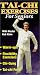 Tai Chi Exercises for Seniors