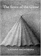 The Score of the Game (In the Grip of Strange Thoughts)
