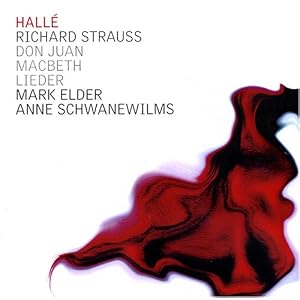 Strauss: Don Juan; Macbeth; Lieder