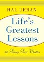 Life's Greatest Lessons: 20 Things That Matter