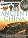 Ancient China (DK Eyewitness Books)
