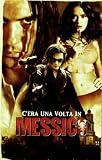 C`Era Una Volta In Messico