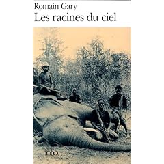 Racines du Ciel - le livre