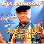 Ausgefallene Einf�lle von Fips Asmussen