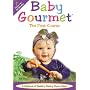 Baby Gourmet - The First Course