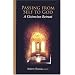 Passing from Self to God: A Cistercian Retreat (Monastic Wisdom Series)