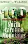 100 Practically Perfect Places in the NC Mountains "New Edition"