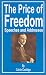 The Price of Freedom: Speeches and Addresses