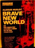 Aldous Huxley: "Brave New World", and "Point Counter Point", "after Many a Summer Dies the Swan", "Eyeless in Gaza" (Monarch notes)