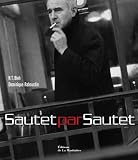 Revue Editions de la Martinière  / Sautet par Sautet