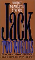 Jack in Two Worlds: Contemporary North American Tales and Their Tellers (Publications of the American Folklore Society)