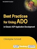 Best Practices for Using ADO in Classic ASP Application Development