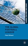 The global football league : transnational networks, social movements and sport in the new media age