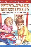 The Riddle of the Stolen Sand (Third Grade Detectives)