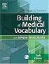 Building A Medical Vocabulary: With Spanish Translations (Leonard, Building a Medical Vocabulary)