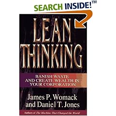 Lean Thinking : Banish Waste and Create Wealth in Your Corporation