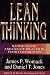 Used : Lean Thinking: Banish Waste and Create Wealth in Your Corporation