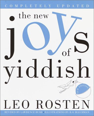 The New Joys of Yiddish: Completely Updated