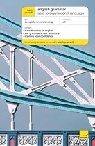Teach Yourself English Grammar as a Foreign Language (TY English as a Foreign Language)