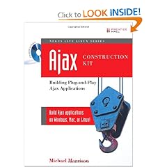Ajax Construction Kit: Building Plug-and-Play Ajax Applications