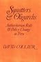 Squatters and Oligarchs: Authoritarian Rule and Policy Change in Peru