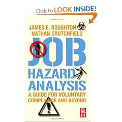 Job Hazard Analysis: A guide for voluntary compliance and beyond