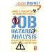 Job Hazard Analysis: A guide for voluntary compliance and beyond