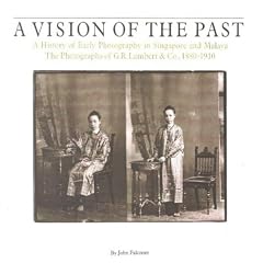 Singapore, Vision of the Past 1880-1910