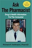 Review iUniverse, Inc.  / Ask The Pharmacist: Drug & Health Information For The Consumer