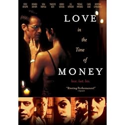 Love In The Time Of Money