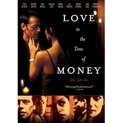 Love In The Time Of Money