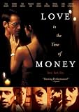 Love In The Time Of Money