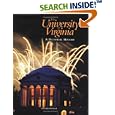 The University of Virginia: A Pictorial History by Susan Tyler Hitchcock