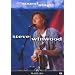Steve Winwood - Soundstage: Steve Winwood