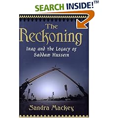 The Reckoning: Iraq and the Legacy of Saddam Hussein