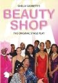Beauty Shop - The Original Stage Play