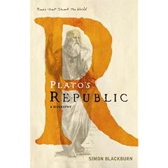 Plato's "Republic": A Biography (Books That Shook the World)