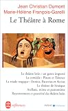 Revue LGF - Livre de Poche  / Le théâtre à Rome