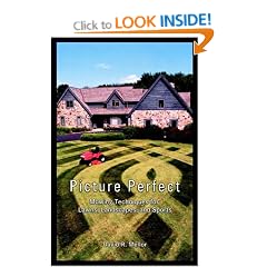 Picture Perfect - Mowing Techniques for Lawns, Landscapes & Sports