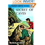 The Secret of the Caves (Hardy Boys, Book 7) by Franklin W. Dixon