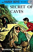 The Secret of the Caves (Hardy Boys, Book 7)