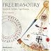 Freemasonry: Symbols, Secrets, Significance