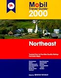 Mobil Travel Guide 2000 Northeast: Connecticut, Maine,Massachusetts, New Hampshire, New York, Rhode Island, Vermont, New Brunswick, Nova Scotia, Ontario, ... Guide New England (Ct, Me, Ma, Nh, Ri, Vt))