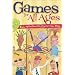 Games for All Ages - 100 Fun Activities Everyone Can Play