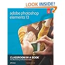 Adobe Photoshop Elements 13 Classroom in a Book